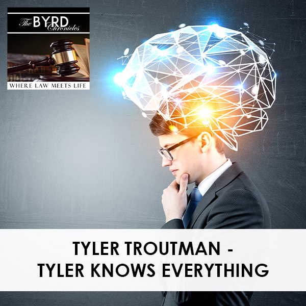 TBC 16 | Tyler Knows Everything